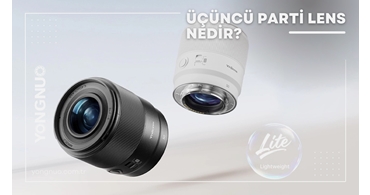 Üçüncü Parti Lens Nedir ?