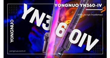 Yongnuo YN360-IV RGB LED Işık İncelemesi