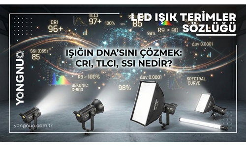Led Işık Terimler Sözlüğü. CRI , TLCI ,SSI Nedir ?