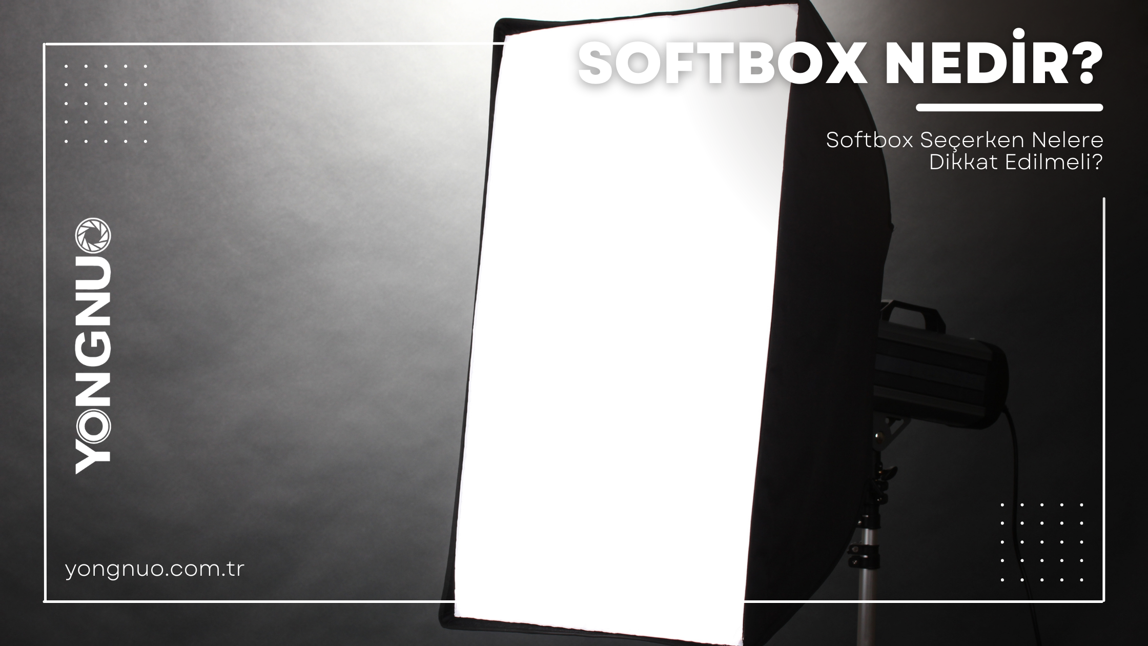 Softbox Nedir ?