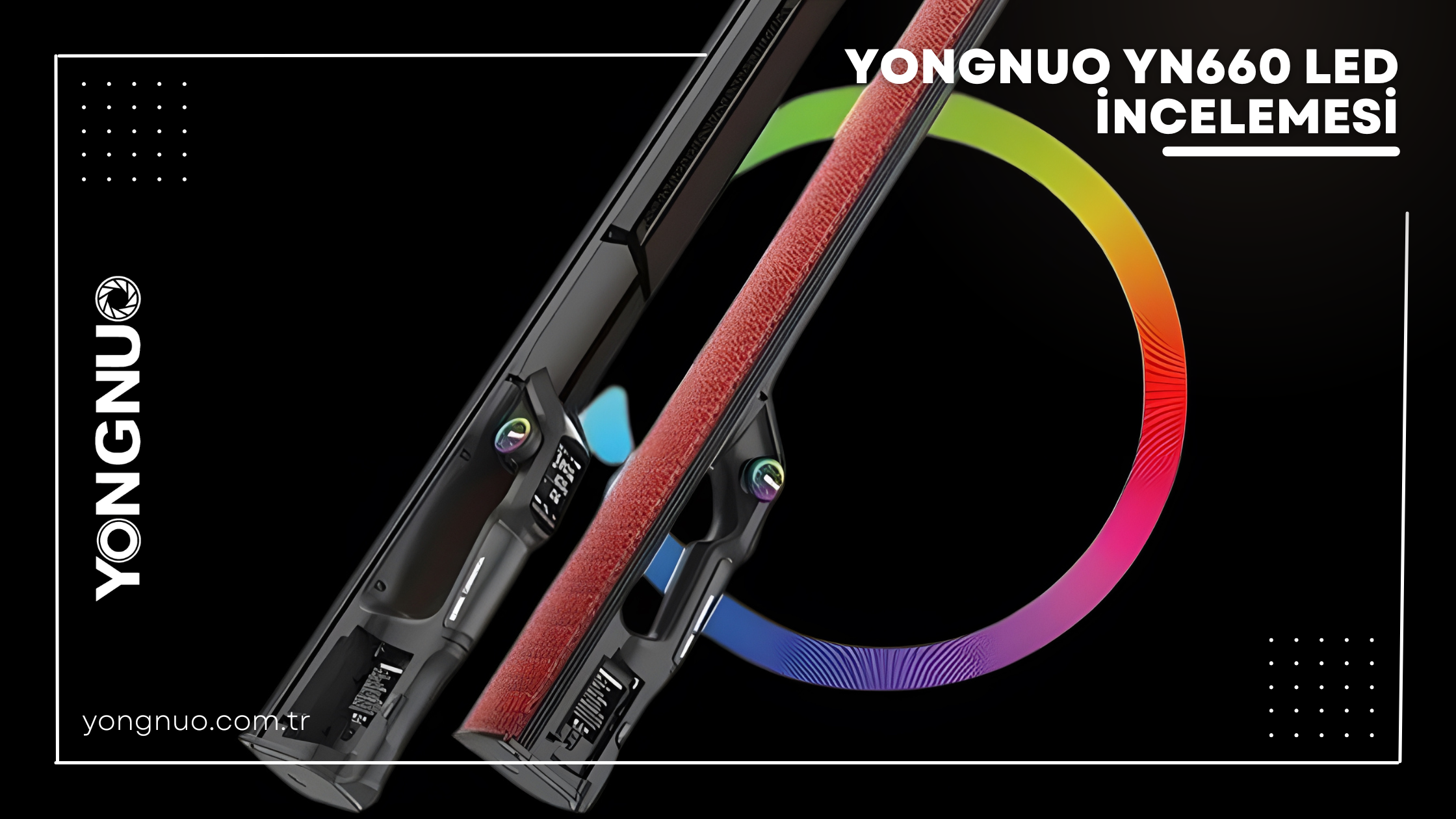 Yongnuo YN660LED İncelemesi