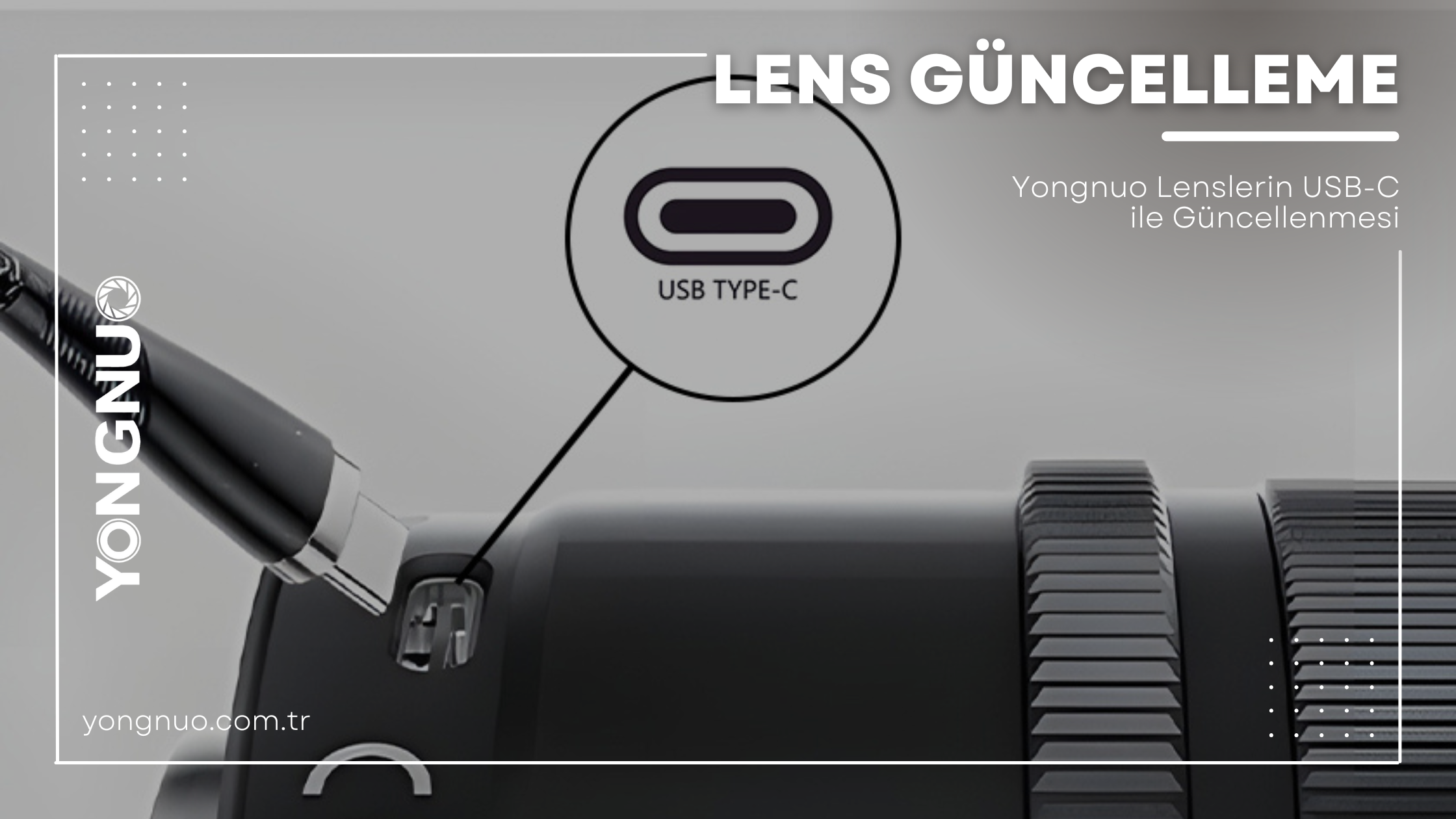 Yongnuo Lenslerin USB-C ile Güncellenmesi